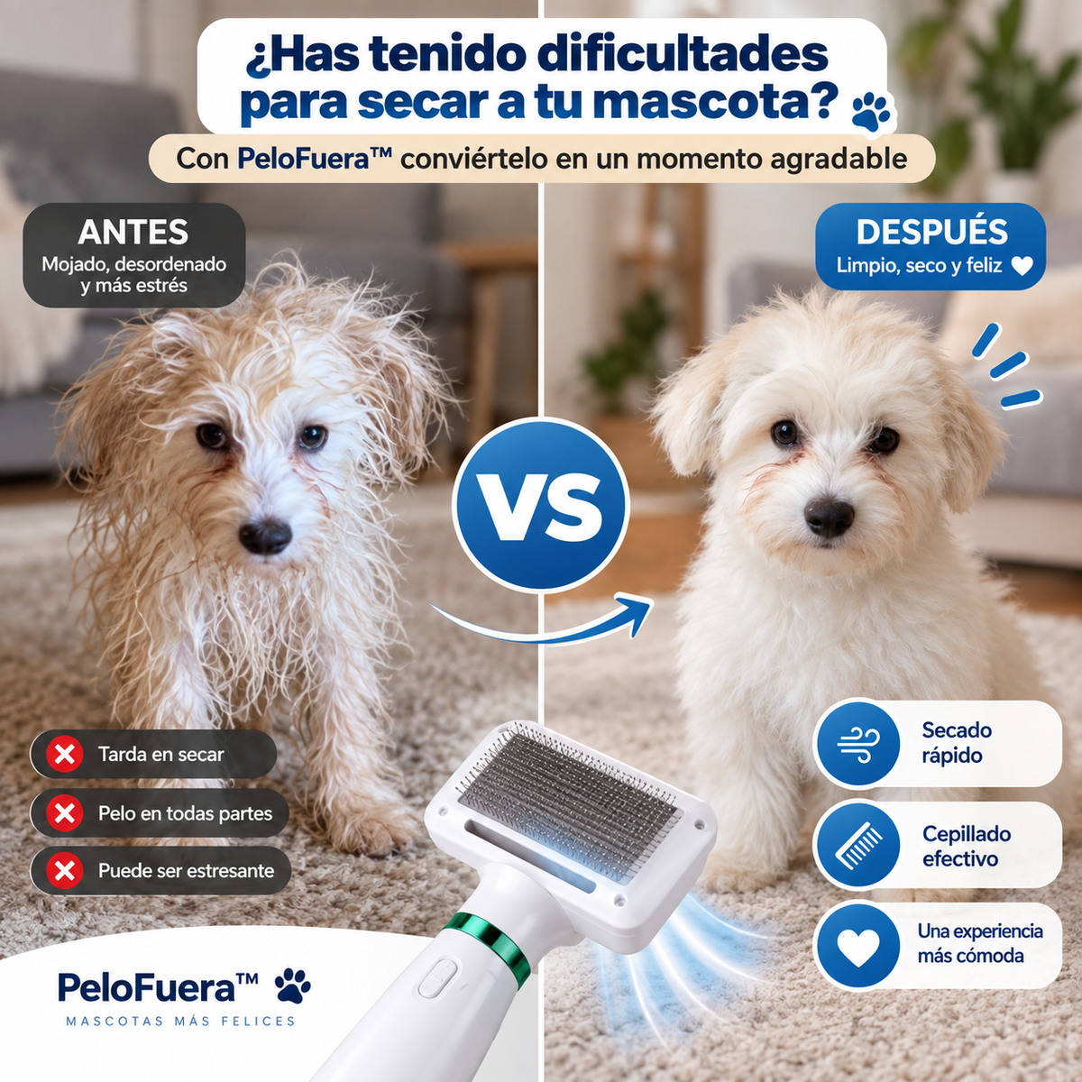 PeloFuera™ | Seca Y Cepilla a Tu Mascota Sin Dejar Pelos Por Toda La Casa