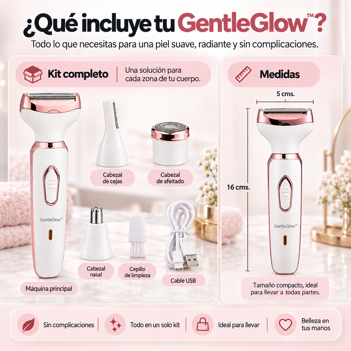 GentleGlow™ | Un Solo Producto Para Cada Zona, Sin Dolor Ni Irritación