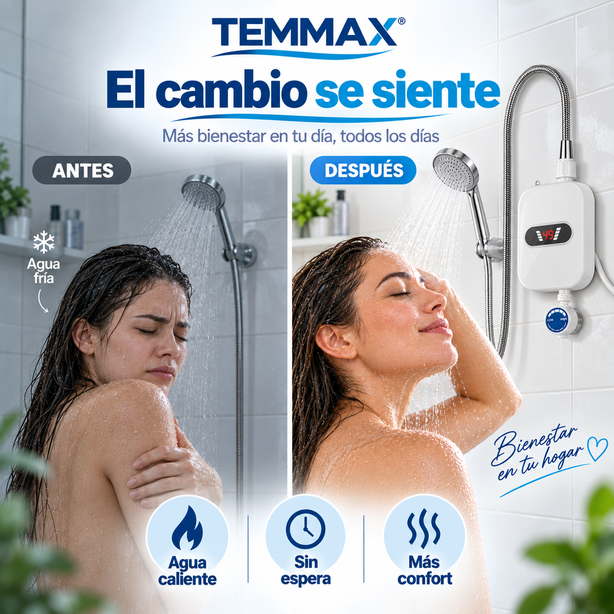 TEMMAX™ | Agua caliente al instante, sin esperar